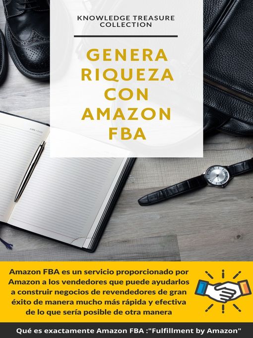 Title details for Genera Riqueza Con Amazon FBA by KNOWLEDGE TREASURE COLLECTION - Available